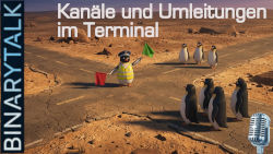 #Terminal - Kanäle & Umleitungen